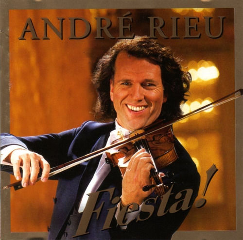 André Rieu - Fiesta! / Cd M/b Estado Falta Lámina Trasera