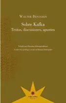 Comprar Walter Benjamin-sobre Kafka. Textos, Discusiones, Apuntes