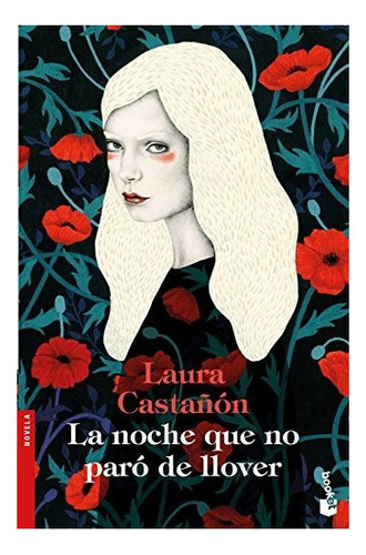La Noche Que No Paró De Llover, De Laura Castañon. Editorial