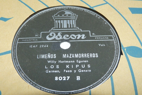 Jch- Los Kipus Limeños Mazamorreros Vals 78 Rpm