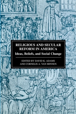 Libro Religious And Secular Reform In America: Ideas, Bel...
