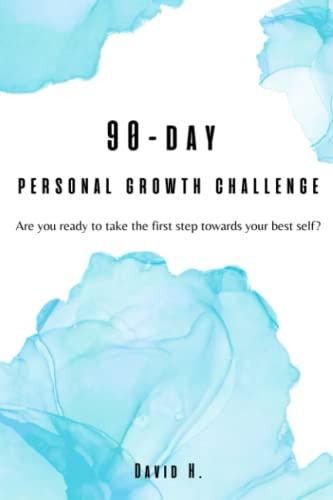 90-day Personal Growth Challenge: Are You Ready To Take The