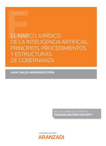 Libro El Marco Juridico De La Inteligencia Artificial. Pr...