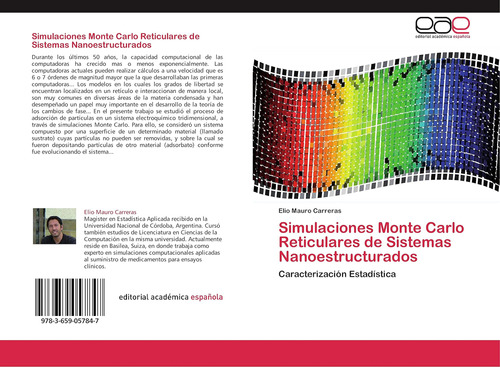 Libro: Simulaciones Monte Carlo Reticulares De Sistemas Nano