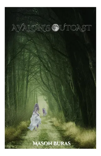 Libro: Avalonøs Outcast (crónicas De Avalon)