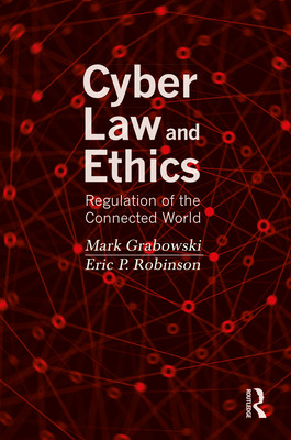 Libro Cyber Law And Ethics: Regulation Of The Connected W...