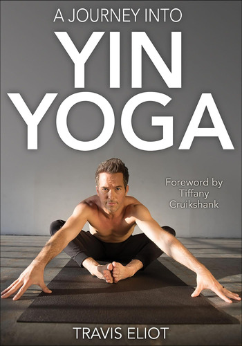 Libro A Journey Into Yin Yoga En Ingles