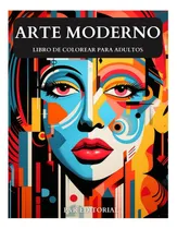 Comprar Libro: Libro De Colorear Arte Moderno: 30 Obras De Arte Para