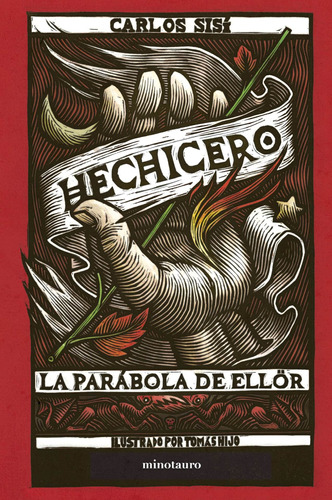 Hechicero, de Sisí, Carlos. Serie Fuera de colección Editorial Minotauro México, tapa dura en español, 2022