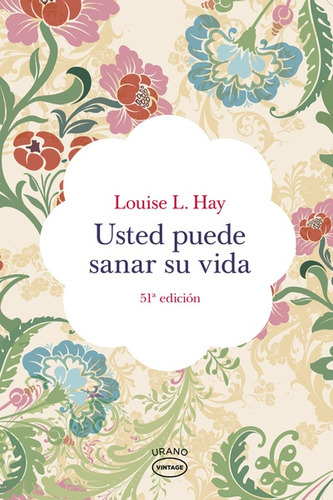 Libro Usted Puede Sanar Su Vida - Louise Hay