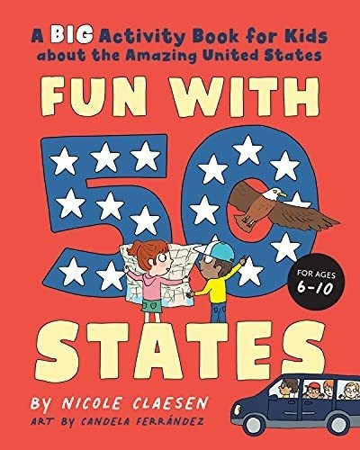 Fun With 50 States A Big Activity Book For Kids Abou, de Claesen, Nicole. Editorial Z Kids en inglés