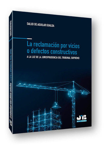 Libro La Reclamaciã³n Por Vicios O Defectos Constructivos