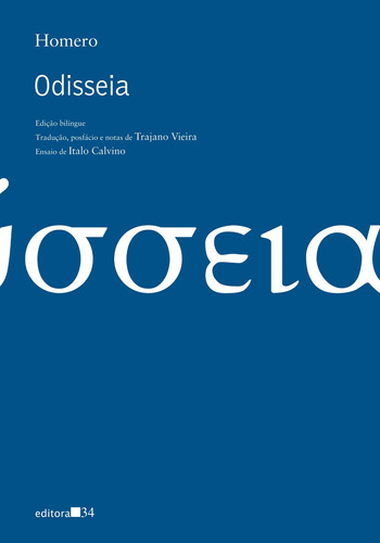 Odisseia, de Homero. Editora 34 Ltda., capa mole em português, 2014