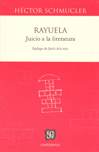 Rayuela Juicio A La Literatura