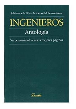 Antologia   Ingenieros Jose  Losada Libro