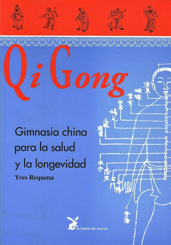 Qi Gong,  Yves Réquéna