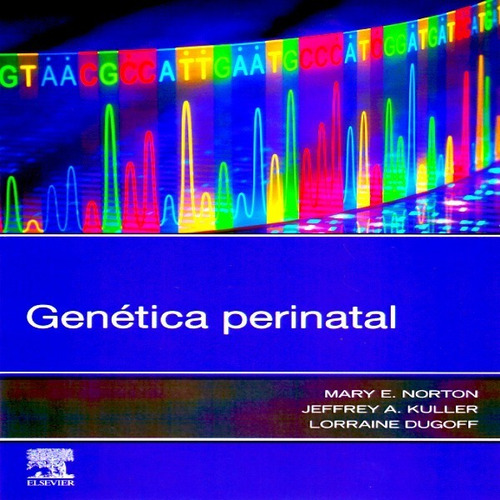 Genética Perinatal / Norton - Elsevier