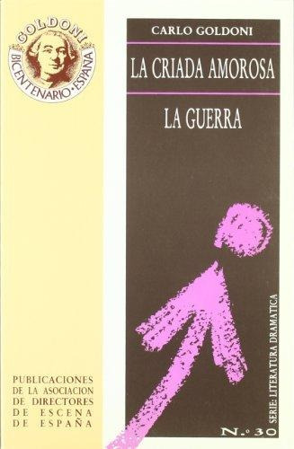 La Criada Amorosa La Guerra La Hostería De L , Carlo Goldoni