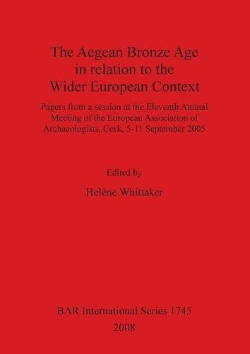 Aegean Bronze Age In Relation To The Wider European Context 