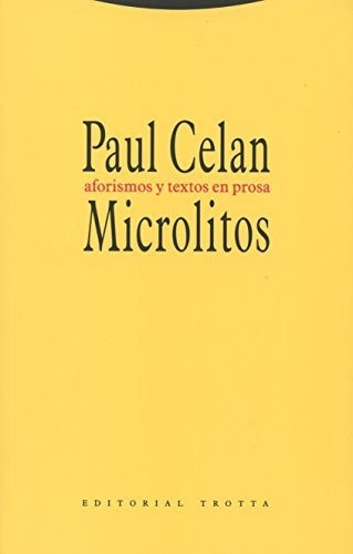 Microlitos. Prosas Postumas: Aforismos Y Textos En Prosa (la