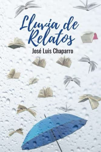 Lluvia De Relatos