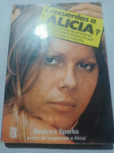 Recuerdas A Alicia Beatrice Sparks Libro Completo 