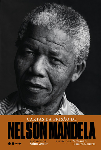 Cartas da prisão de Nelson Mandela, de Mandela, Nelson. Editora Todavia,Liveright, capa dura em português, 2018