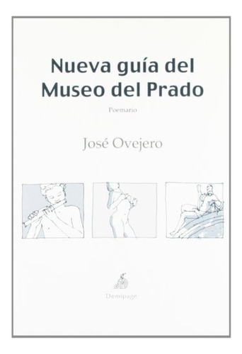 Libro Nueva Guia Del Museo Del Prado De Ovejero Jose