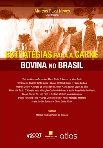 Estratégias Para A Carne Bovina No Brasil, de Neves, Marcos Fava. Editora Atlas Ltda., capa mole em português, 2012