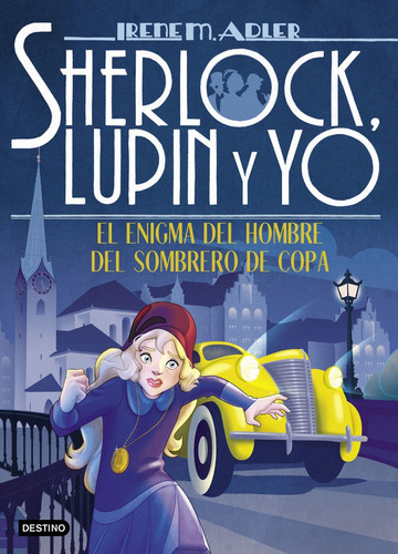 Sherlock Lupin 15 El Enigma Del Hombre Del Sombrero De Co...