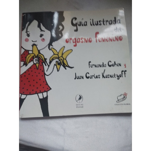Guía Ilustrada Del Orgasmo Femenino  Cohen - Kusnetzoff(301)