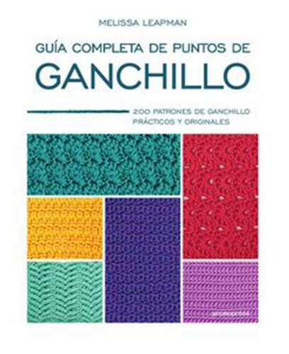 Guía Completa De Puntos De Ganchillo