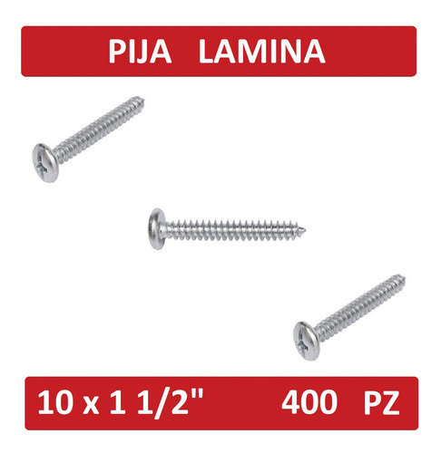 Pija Lamina Cabeza Combinada 10 X 1 1/2 Galvanizada (2000pz)