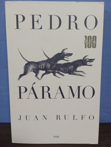 Pedro Páramo./ Juan Rulfo