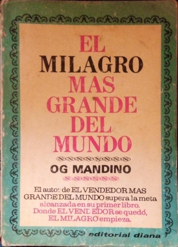 El Milagro Más Grande Del Mundo Og Mandino