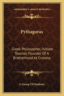 Libro Pythagoras: Greek Philosopher, Initiate Teacher, Fo...