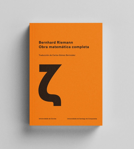 Libro Bernhad Riemann Obra Matematica Completa - Gomez Be...