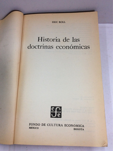 Imagen 4 de 7 de Historia De Las Doctrinas Económicas - Eric Roll -