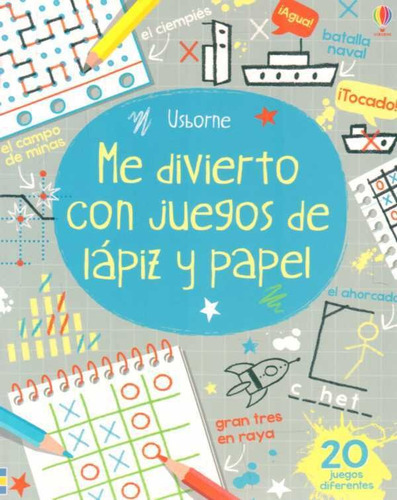 Me Divierto Con Juegos De Lapiz Y Papel, De Simon Tudhope. Editorial Usborne En Español