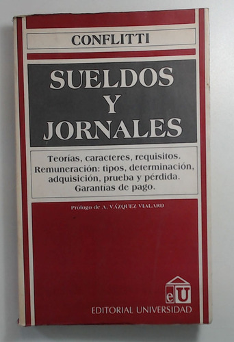 Sueldos Y Jornales - Conflitti, Mario