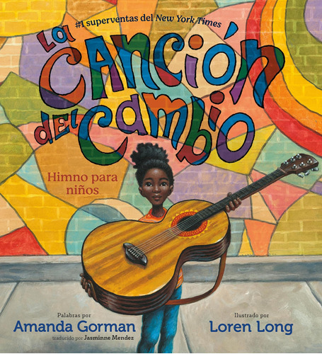 Libro: La Canción Del Cambio: Himno Para Niños (spanish Edit