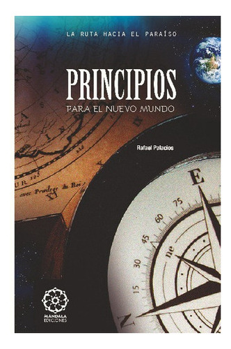 Principios Para El Nuevo Mundo, De Vv. Aa.. Editorial Mandal