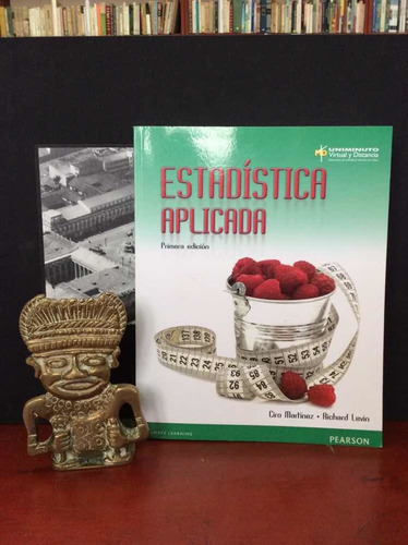 Estadística Aplicada - Ciro Martínez- Richard Levin 