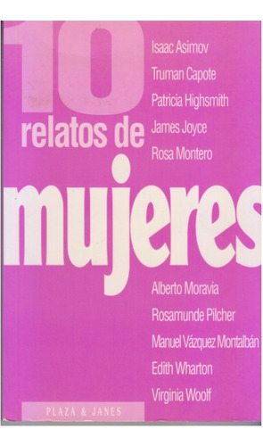 10 Relatos De Mujeres. Varios Autores. Centro.  