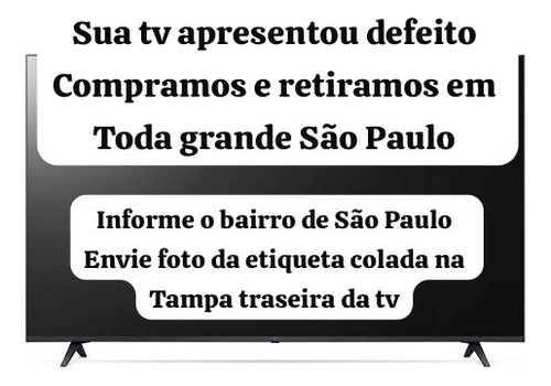 Compramos Tv Quebrada Ou Com Defeito