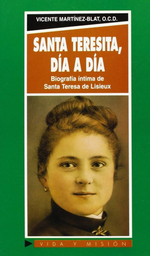 Santa Teresita, Dãâa A Dãâa, De Martínez-blat, Vicente. Editorial Edibesa, Tapa Blanda En Español