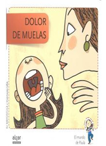 Dolor De Muelas Mayuscula Y Manuscrita - Aa,vv