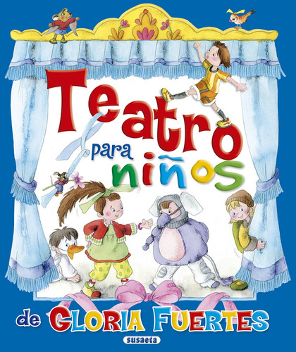 Teatro Para Niños De Gloria Fuertes