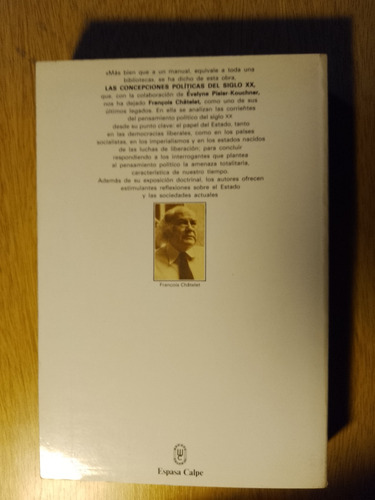 Francois Chatelet, Las Concepciones Políticas Del Siglo Xx