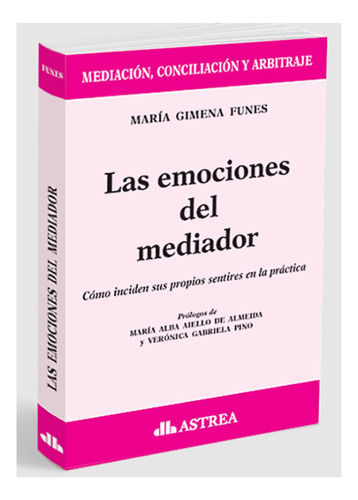 Las Emociones Del Medidador - Funes, María Gimena
